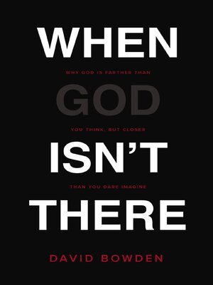 cover image of When God Isn't There